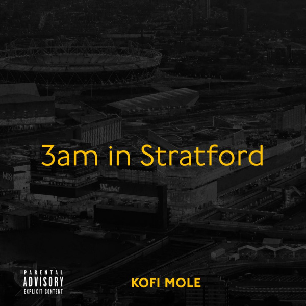 Kofi Mole-3am in Stratford cover art