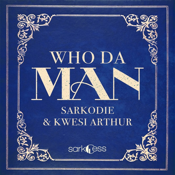 Sarkodie-Who Da Man cover art